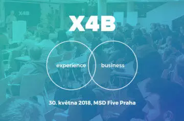 Nová konference X4B nabídne UX inspiraci a praktické rady