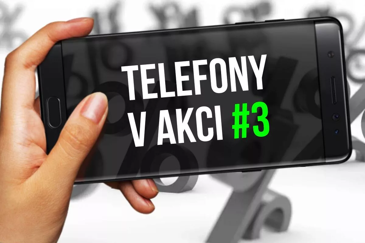 tipy na telefony v akci 3