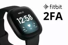 Fitbit zavádí doufaktorové přihlašování 2FA login