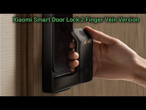 Xiaomi Smart Door Lock 2 Finger Vein Version 2024 - First Look & Review!