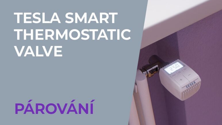 Tesla Smart Thermostatic Valve | Párování s mobilní aplikací