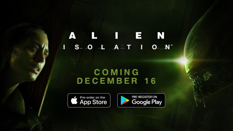 Alien: Isolation – Coming to iOS and Android on December 16