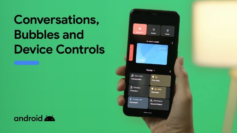Android 11: New ways to communicate and control smart devices
