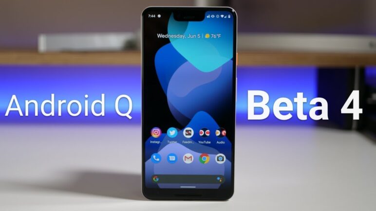 Android Q Beta 4 is Out! - What's New?