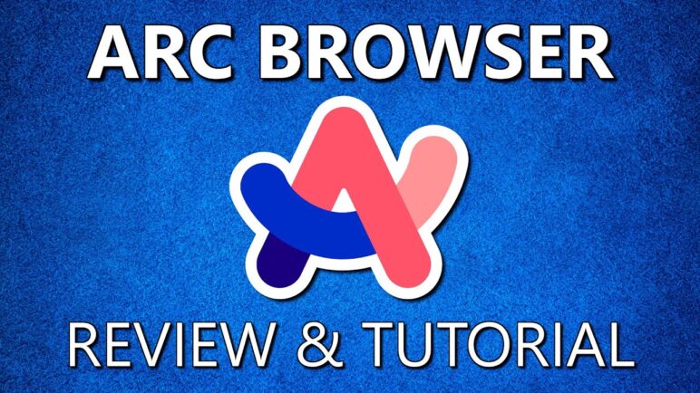 Arc Browser Review & Tutorial (2024)