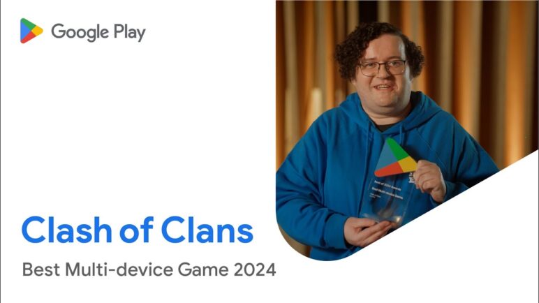 Clash of Clans wins Google Play’s 2024 Best Multi-device Game Award