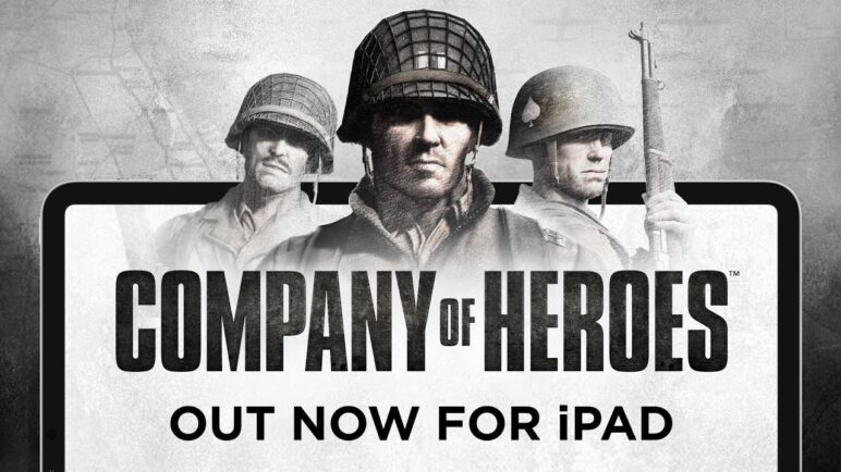 Company of Heroes – Out now for iPad