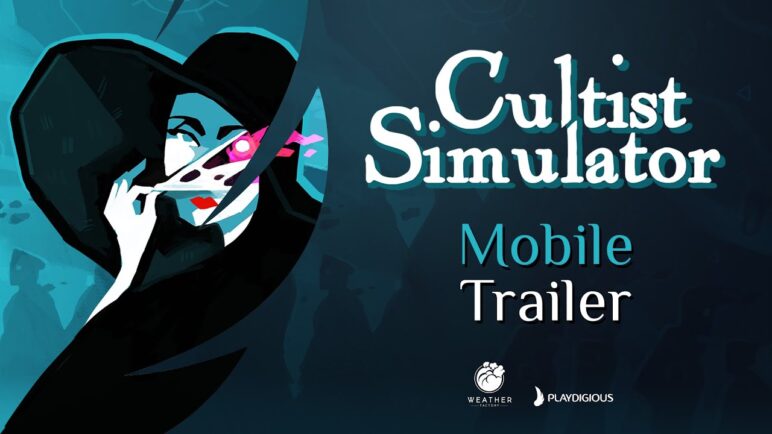 Cultist Simulator - Mobile Launch