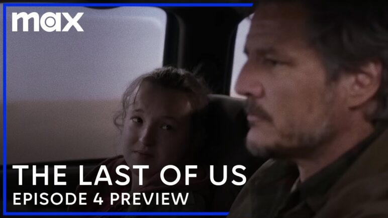 Episode 4 Preview | The Last of Us | Max