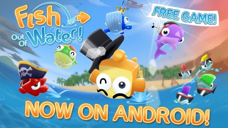 Fish Out Of Water - free on iOS & Android!