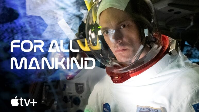 For All Mankind — Official Trailer | Apple TV+