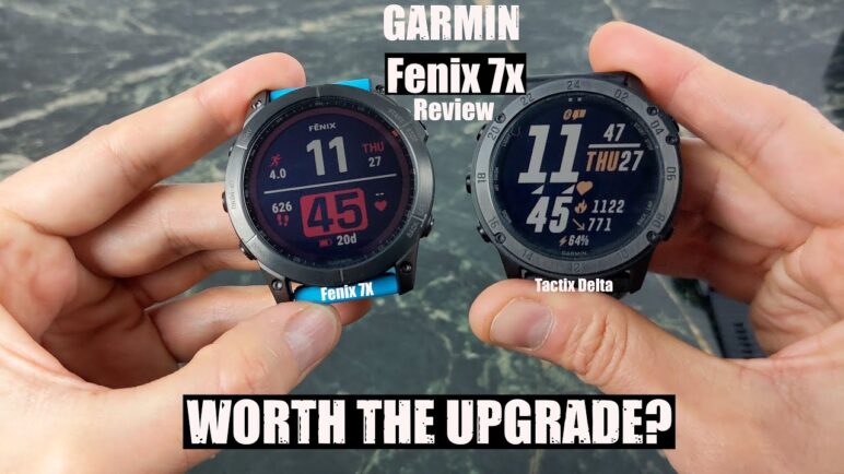 Garmin Fenix 7X Sapphire Solar Review : Worth the Upgrade?