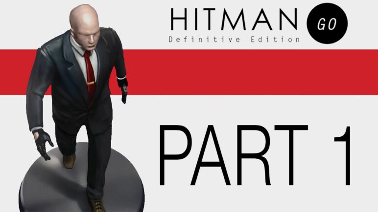 Hitman GO: Definitive Edition - Let's Play (All Challenges/No Hints) - Part 1 - "Game-Set-Match"