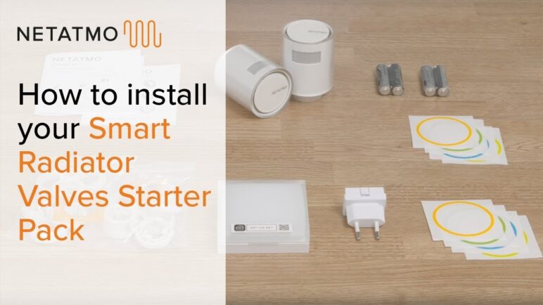 How to install your Smart Radiator Valves Starter Pack – Installing the Netatmo Smart Radiator Valve