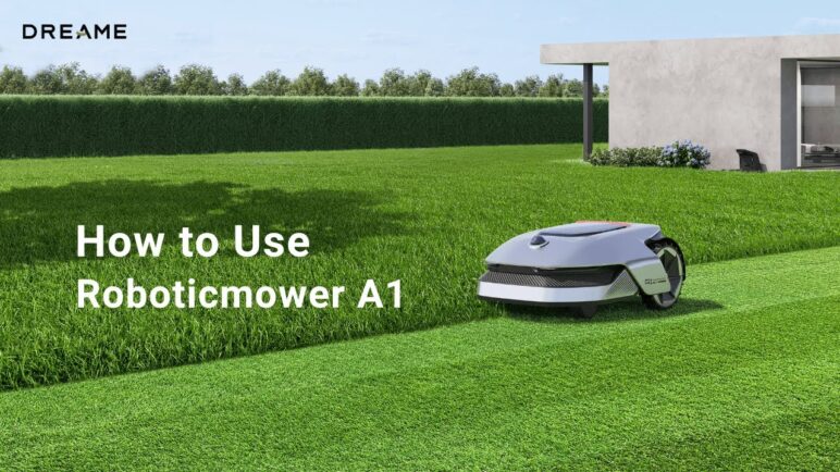 How to Use Dreame Roboticmower A1