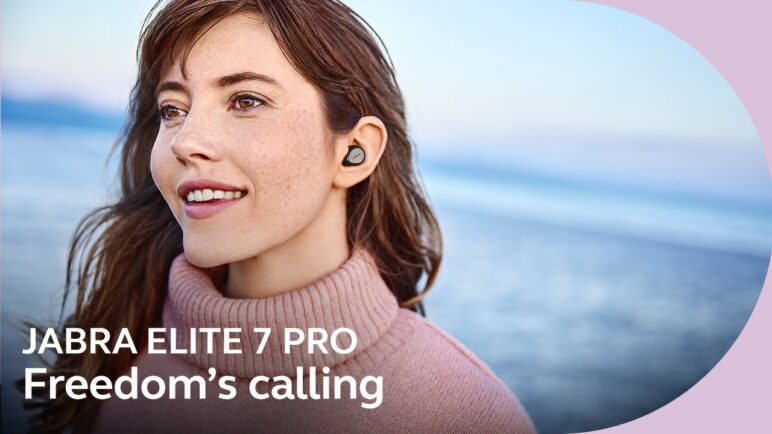 Introducing Jabra Elite 7 Pro | Freedom’s calling.