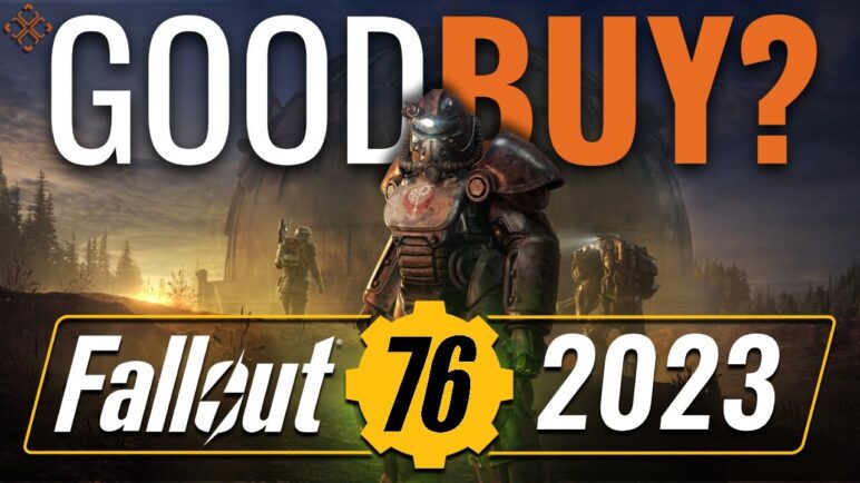 Is Fallout 76 Worth Playing In 2023? | GoodBuy?