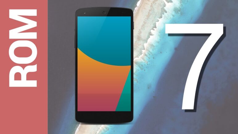 Nexus 5 Android 7 ROM