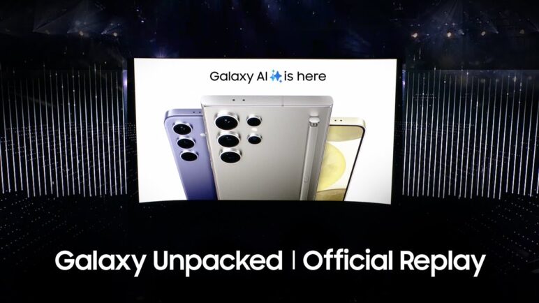 Samsung Galaxy Unpacked January 2024: Official Replay