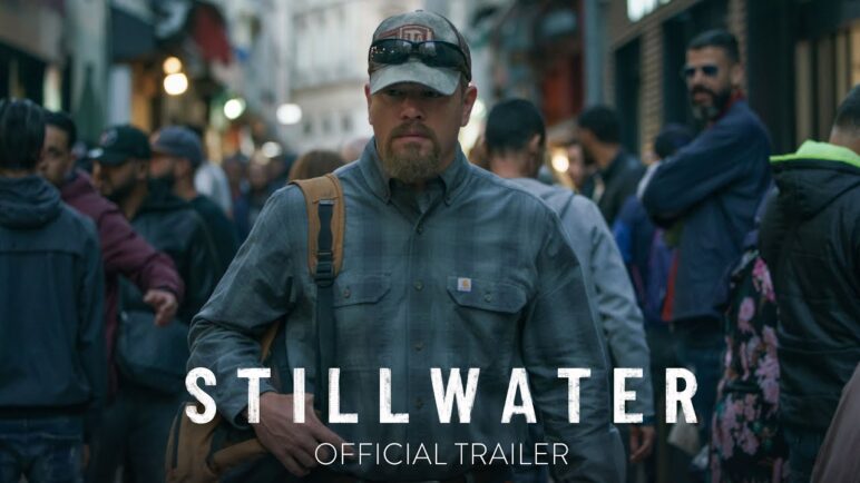 STILLWATER - Official Trailer [HD] - In Theaters July 30