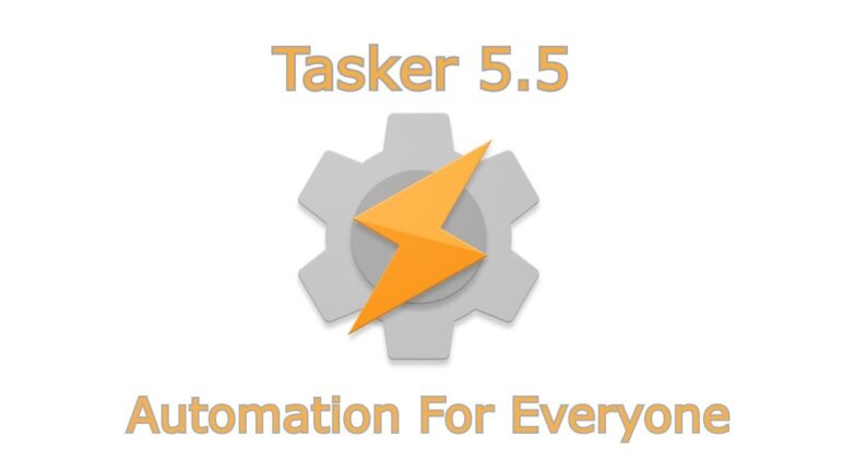 Tasker 5.5 - Automation For Everyone