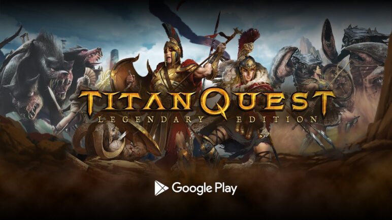 Titan Quest: Legendary Edition // Out now on Android