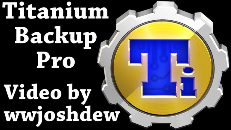 Titanium Backup Pro: Full In-Depth Review!